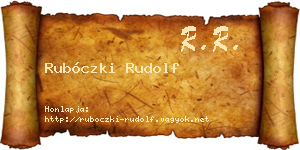 Rubóczki Rudolf névjegykártya